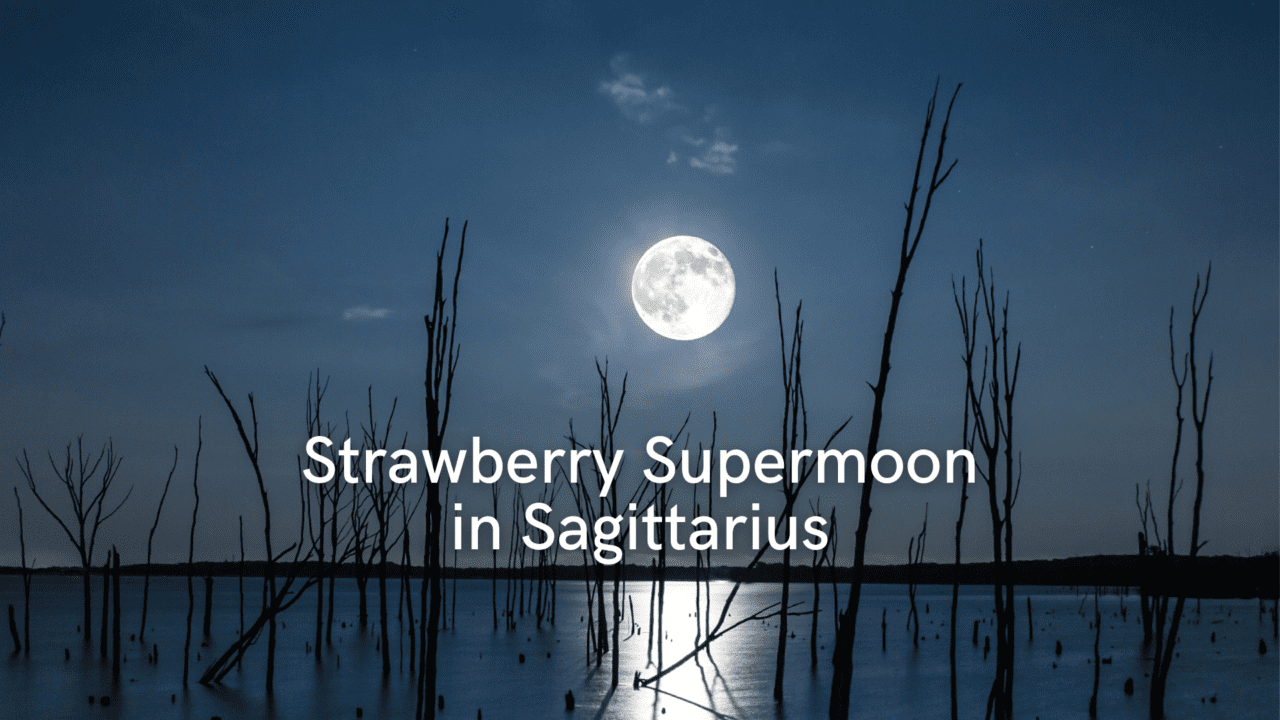 https://chironfoundation.com/wp-content/uploads/2022/06/Strawberry-Supermoon-in-Sagittarius-1280x720.png
