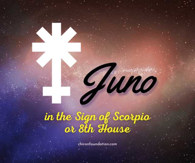Juno in Scorpio or the 8th House