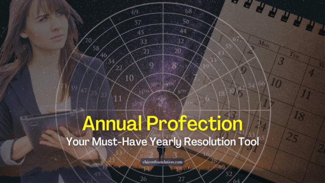 Annual Profection - Your Must-Have Yearly Resolution Tool