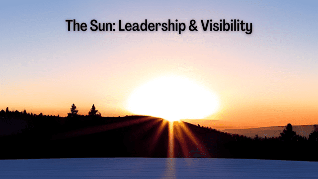 The Sun: Leadership & Visibility