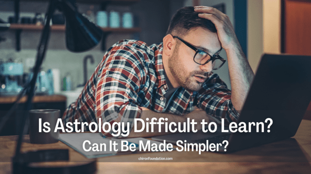 Is Astrology Difficult? Can It Be Made Simpler?